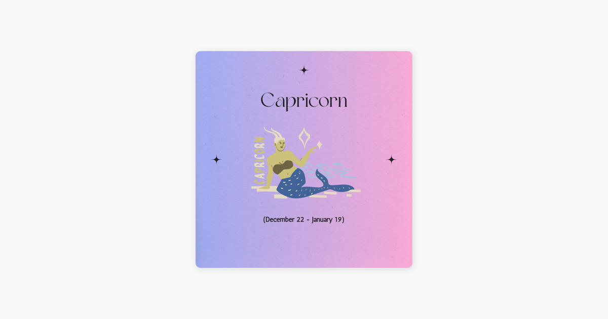 ‎CAPRICORN DAILY HOROSCOPE on Apple Podcasts
