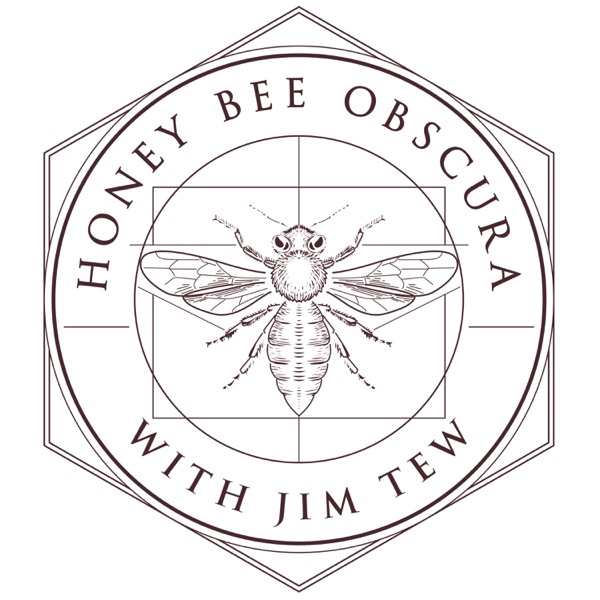 Honey Bee Obscura Podcast