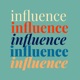 Influence