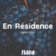 En résidence - BANDE-ANNONCE (SA 2 EP 2)