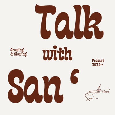 TALK WITH SAN'
