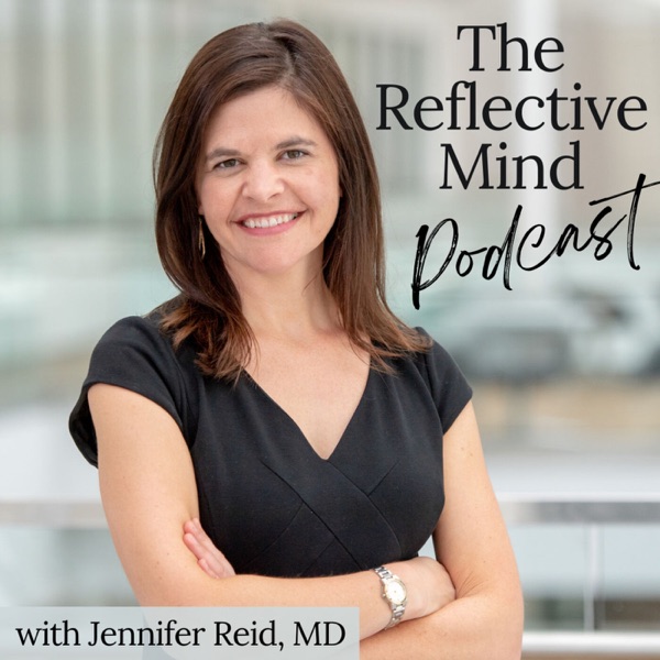 The Reflective Mind Podcast