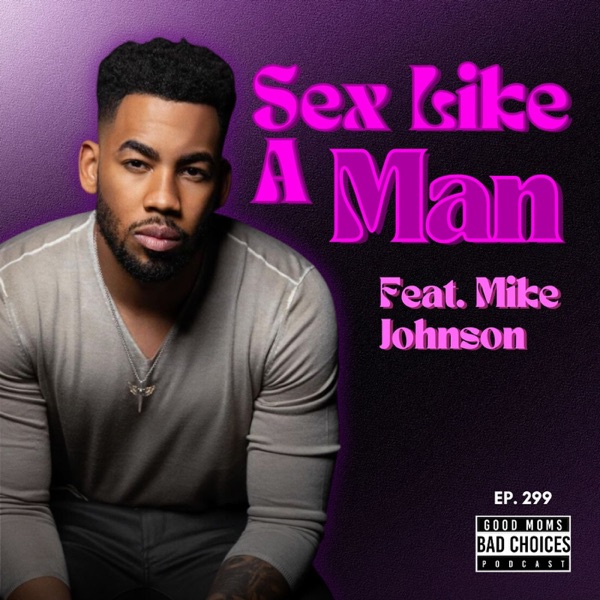 Sex Like A Man Feat. Mike Johnson photo