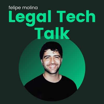 Legal Tech Talk | Legal Tech Podcast