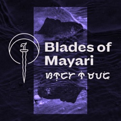 Blades of Mayari 