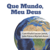 TSF - Que mundo, meu Deus! - Podcast - Nuno Domingues, TSF