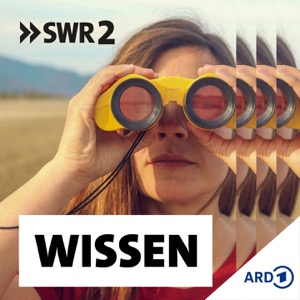 Das Wissen | SWR