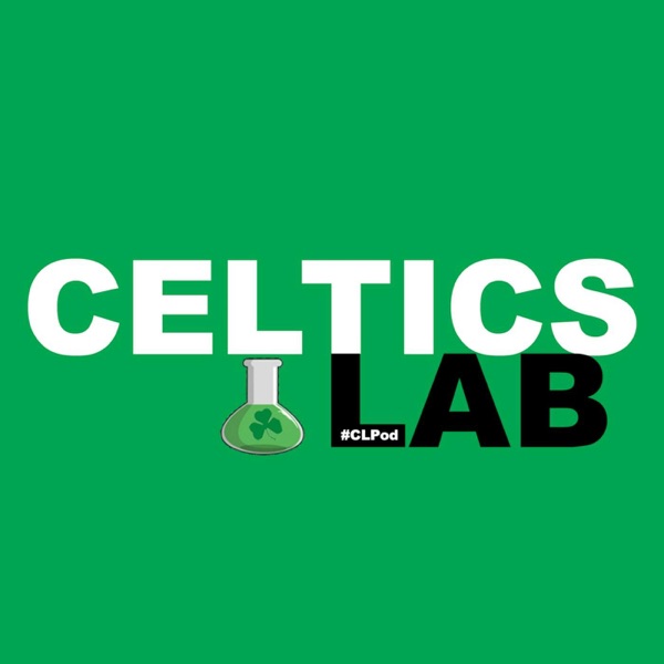 Celtics Life NBA Basketball Podcast