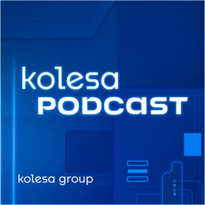 Kolesa Podcast
