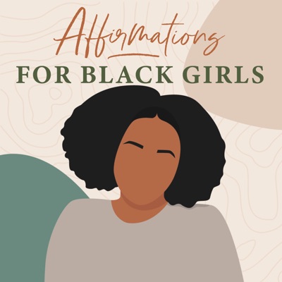 Affirmations for Black Girls:Tyra The Creative