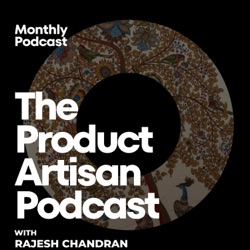 Diving into Product Strategies and Product Mindset with Pundi Sriram