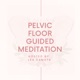 Pelvic Floor Relaxation (Tailbone Region)