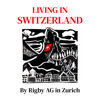 Living in Switzerland - Rigby AG