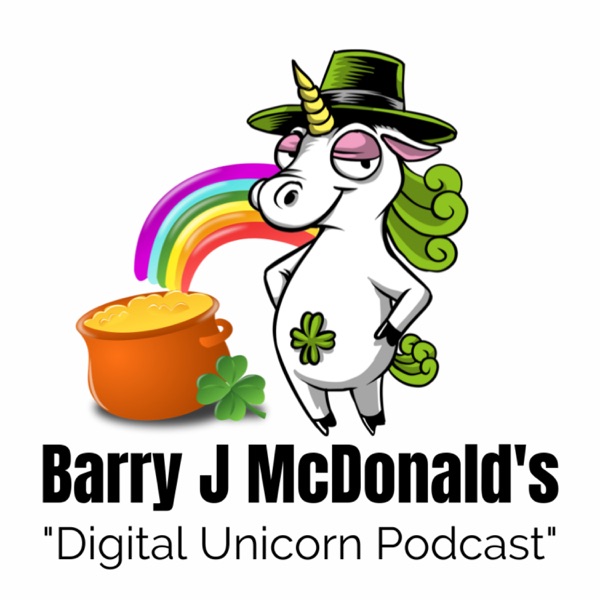 Barry J McDonald's - Digital Product Podcast