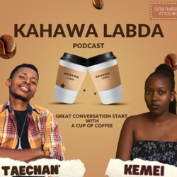 Kahawa Labda Podcast