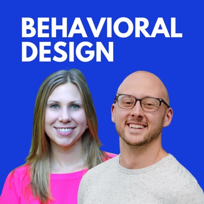 The Behavioral Design Podcast