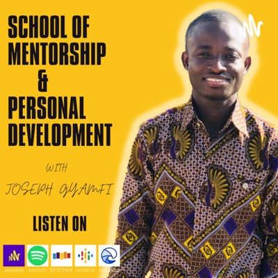 School of Mentorship and Personal Development (SMPD) School of Mentorship and Personal Development (SMPD)