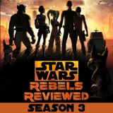 Star Wars Rebels Reviewed, Season 3: Thrawn, Ezra’s Dark Side, Maul Pursues Kenobi & Kanan Deals With Blindness, Plus The Bendu, Saw Gerrera, AP-5 And More!