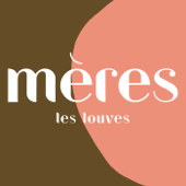 Mères - Les Louves