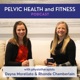 Episode #57: The Pelvic Health and Fitness Podcast is 2 years old! Ask us anything