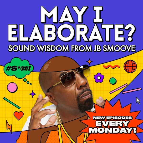 May I Elaborate? Sound Wisdom from JB Smoove image