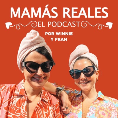 Club de Mamás Reales - El Podcast Club de Mamás Reales - El Podcast