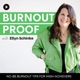 Burnout-Proof