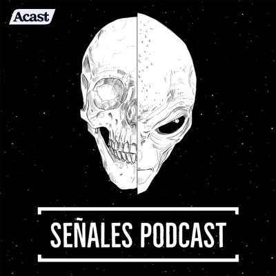 Señales Podcast:Señales Podcast