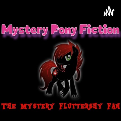 Mystery Pony Fiction Mystery Pony Fiction