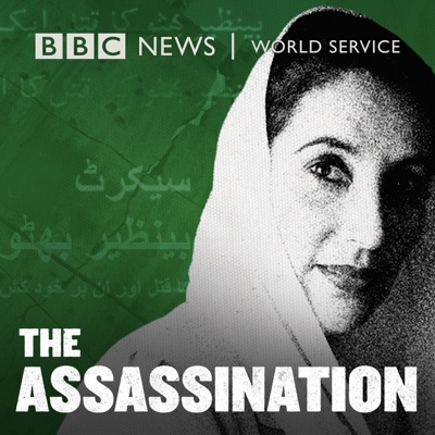 The Assassination:BBC World Service