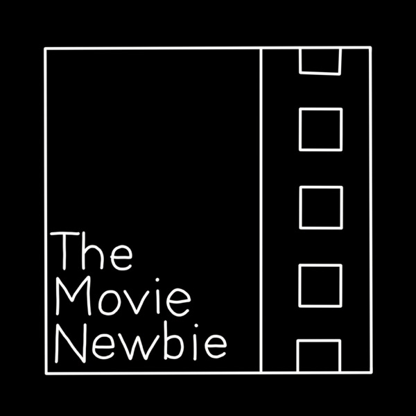 The Movie Newbie Artwork