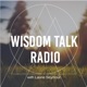 Wisdom Talk Radio