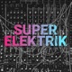 Superelektrik | Alle Podcasts