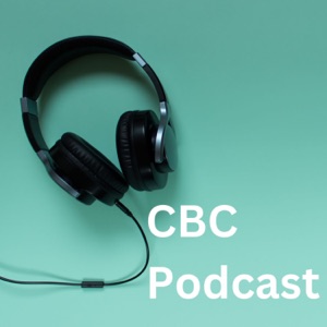 CBC Podcast
