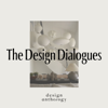 The Design Dialogues - Design Anthology