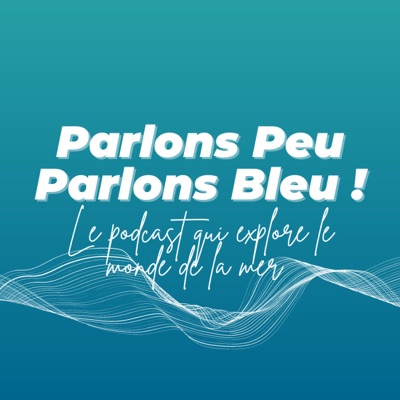 Parlons Peu, Parlons Bleu