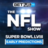 NFL Early Super Bowl Preview and Predictions | 2024 Football Odds, Playoffs Picks and Best Bets