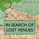 In Search of Lost Venues