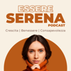 Essere Serena Podcast - Serena Malaspina