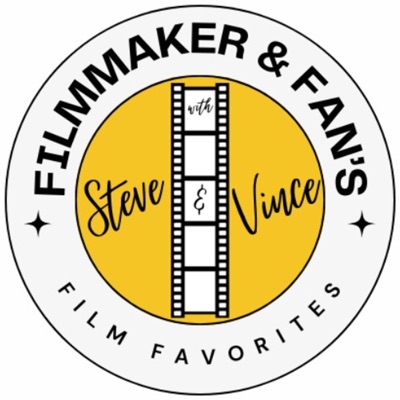 Filmmaker and Fan's Film Favorites