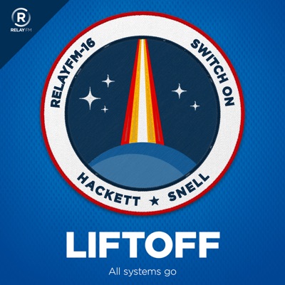 Liftoff:Relay FM