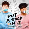 Put a Sock In It with Noah Beck & Larray - Noah Beck & Larray and Studio71