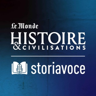 Storiavoce, un podcast d'Histoire & Civilisations podcast artwork