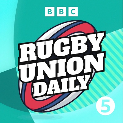 Rugby Union Daily:BBC Radio 5 Live