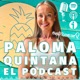 El Podcast de Paloma Quintana