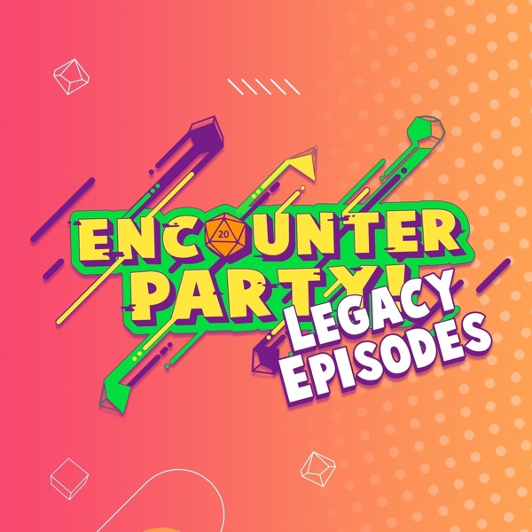 Encounter Party!