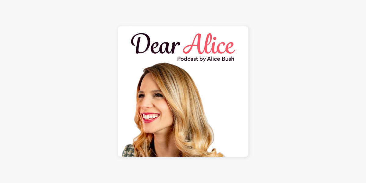Dear Alice su Apple Podcasts