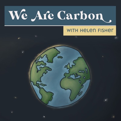 We Are Carbon We Are Carbon