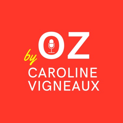 Oz by Caroline Vigneaux:Caroline Vigneaux