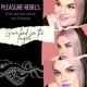 Pleasure Rebels